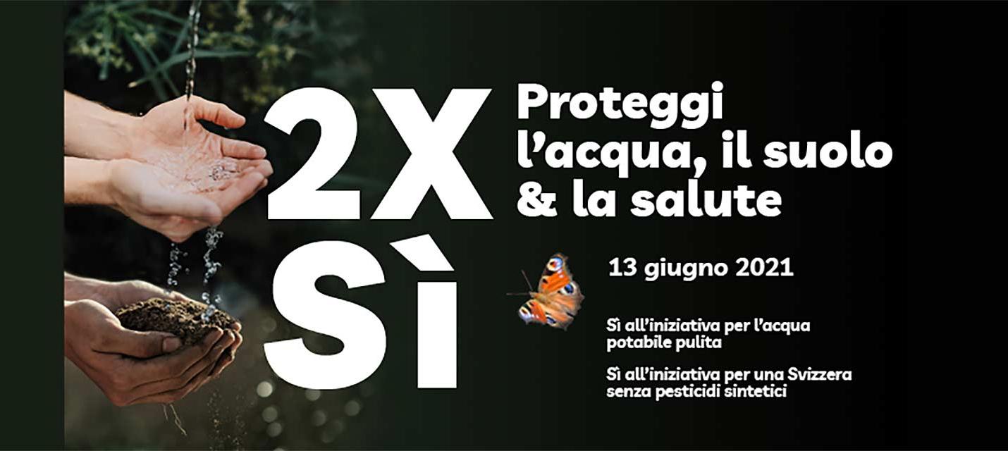 2 x S&Igrave; alle iniziative sui pesticidi del 13 giugno