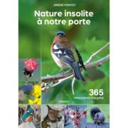 Nature insolite &agrave; notre porte