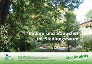 B&auml;ume und Str&auml;ucher im Siedlungsraum