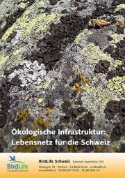 &Ouml;kologische Infrastruktur: Lebensnetz f&uuml;r die Schweiz