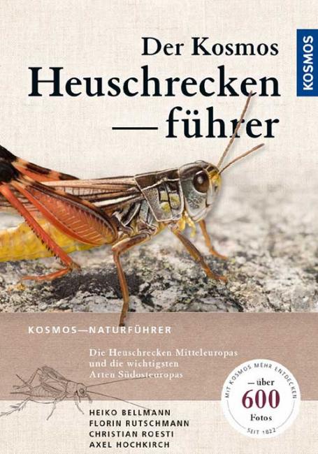 Der Kosmos Heuschreckenf&uuml;hrer