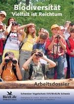 Arbeitsdossier &laquo;Biodiversit&auml;t: Vielfalt ist Reichtum&raquo;