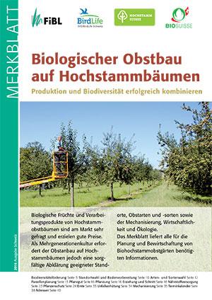 Biologischer Obstbau auf Hochst&auml;mmen